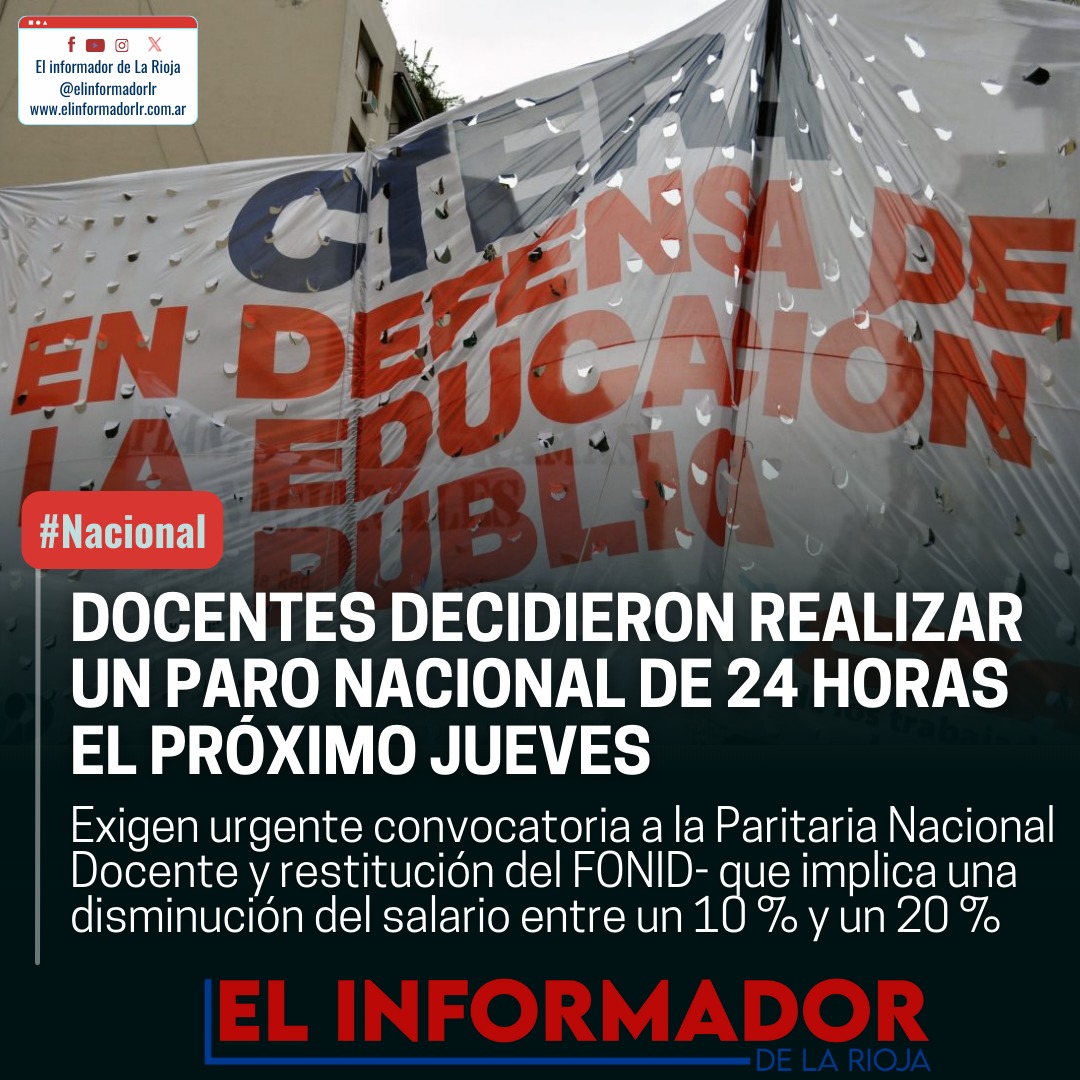 DOCENTES DECIDIERON REALIZAR UN PARO NACIONAL DE 24 HORAS EL PRÓXIMO ...