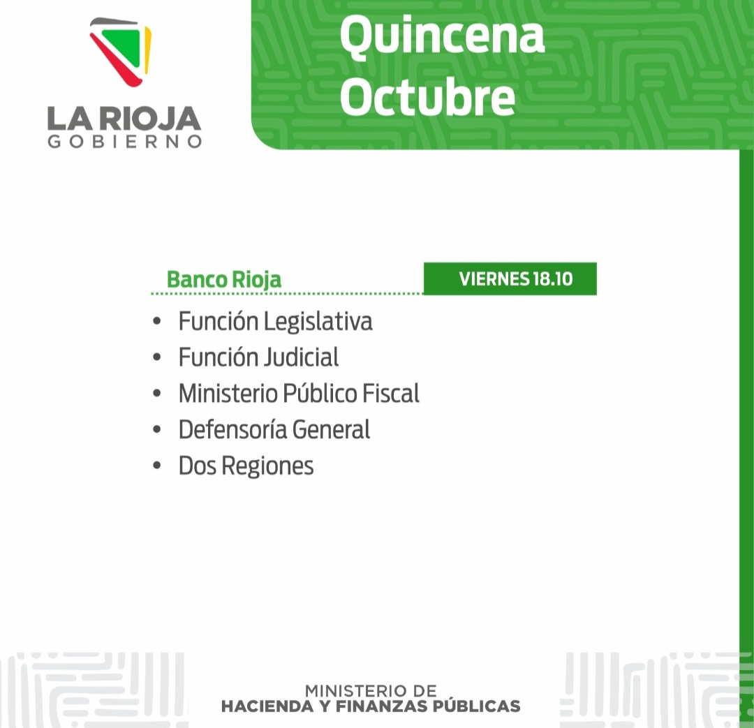 CRONOGRAMA DE PAGO: QUINCENA OCTUBRE - El Informador de La Rioja