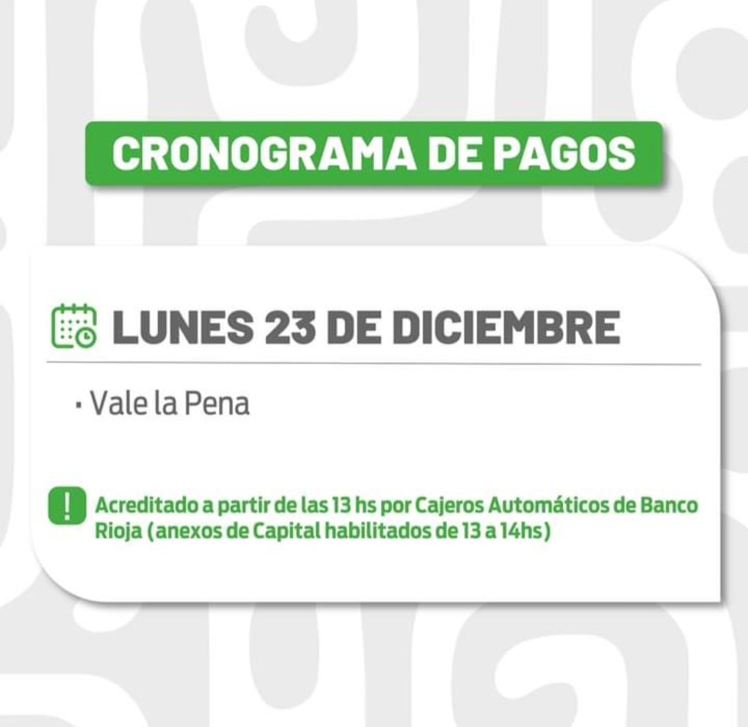 Cronograma de pago: Vale la pena - El Informador de La Rioja