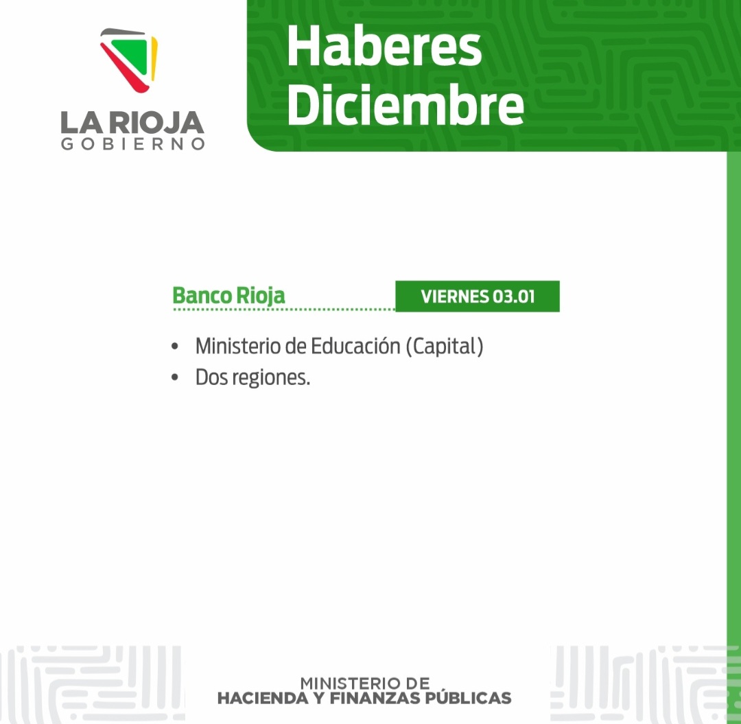 Cronograma de pago: Haberes Diciembre - El Informador de La Rioja